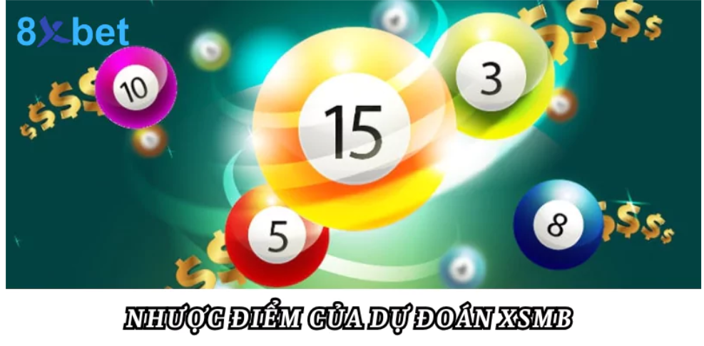 Disadvantages of XSMB Prediction